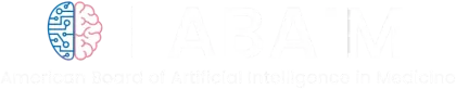 American Board of Artificial Intelligence in Medicine